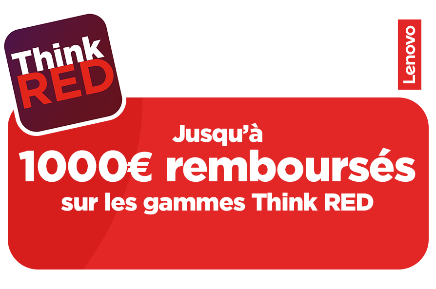 Jusqu'à 1000 euros remboursés sur les gammes Think pour les Revendeurs